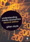 UNDERSTANDING MEDIA ECONOMICS (2º ED.)