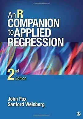 An R Companion To Applied Regression (2ª Ed. )