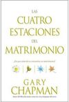 LAS CUATRO ESTACIONES DEL MATRIMONIO. ¿EN QUÉ ESTACIÓN SE ENCUENTRA SU MATRIMONIO?