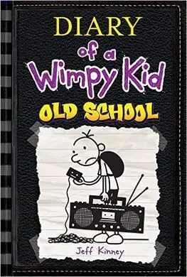 Diary Of a Wimpy Kid. 10: Old School