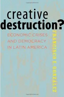 Creative Destruction?