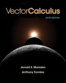 Vector Calculus (6Th. Ed. )