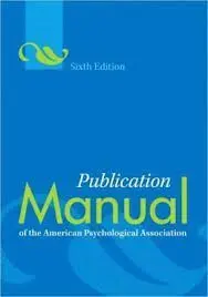 Publication Manual Of The American Psychological Association. 6Th. Ed.