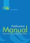 PUBLICATION MANUAL OF THE AMERICAN PSYCHOLOGICAL ASSOCIATION. 6TH ED.