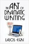 THE ART OF DRAMATIC WRITING