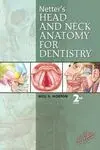 Netter's Head And Neck Anatomy For Dentistry