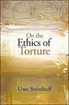 On The Ethics Of Torture