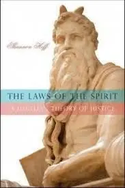 The Laws Of The Spirit. A Hegelian Theory Of Justice