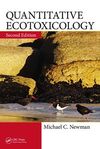 QUANTITATIVE ECOTOXICOLOGY, SECOND EDITION