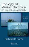ECOLOGY OF MARINE BIVALVES: AN ECOSYSTEM APPROACH, SECOND EDITION