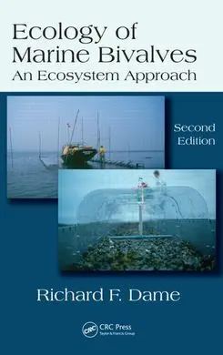 Ecology Of Marine Bivalves: An Ecosystem Approach, Second Edition