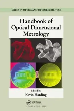 Handbook Of Optical Dimensional Metrology