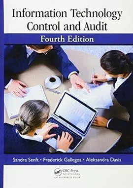 Information Technology Control And Audit - 4º Ed.