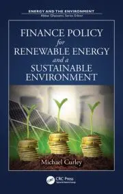 Finance Policy For Renewable Energy And a Sustainable Environment