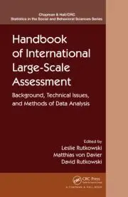 Handbook Of International Large-Scale Assessment: Background, Technical Issues, And Methods Of Data Analysis