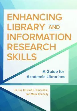 Enhancing Library And Information Research Skills.