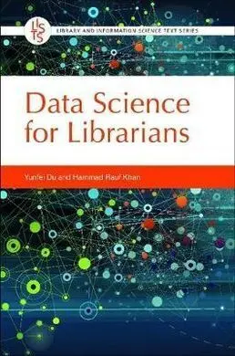 Data Science For Librarians