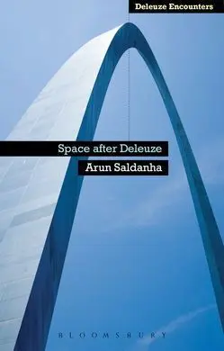 Space After Deleuze.