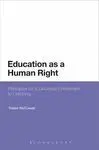 Education As a Human Right. Priciples For a Universal Entitlement To Learning