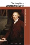 THE RECEPTION OF EDMUND BURKE IN EUROPE
