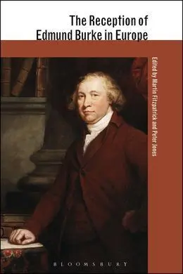 The Reception Of Edmund Burke In Europe