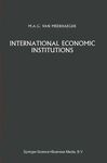 INTERNATIONAL ECONOMIC INSTITUTIONS. 7TH. ED.