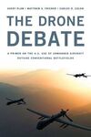 THE DRONE DEBATE