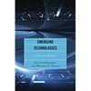 EMERGING TECHNOLOGIES. A PRIMER FOR LIBRARIANS.