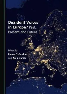 Dissident Voices In Europe? Past, Present And Future