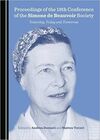 PROCEEDING OF THE 18TH CONFERENCE OF THE SIMONE DE BEAUVOIR SOCIETY.