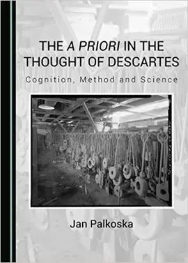 The a Priori In The Thought Of Descartes