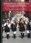 BILINGUALISM AND MINORITY LANGUAGES IN EUROPE: CURRENT TRENDS AND DEVELOPMENTS