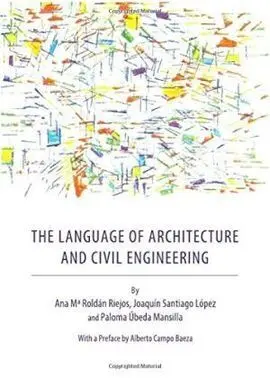 The Language Of Architecture And Civil Engineering