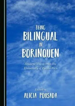 Being Bilingual In Borinquen