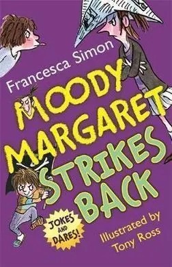 Moody Margaret Strikes Back