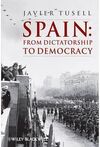 SPAIN: FROM DICTATORSHIP TO DEMOCRACY