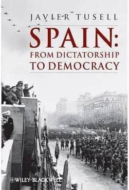 Spain: From Dictatorship To Democracy