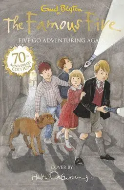 The Famous Five. Five Adventuring Again
