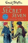 THE SECRET SEVEN COLLECTION 3 : BOOKS 7-9