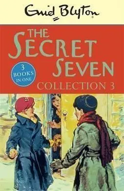 The Secret Seven Collection 3 : Books 7-9