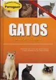 Gatos la Mejor Guia Felina