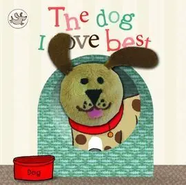 The Dog I Love Best