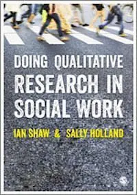 Doing Qualitative Research In Social Work