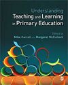 UNDERSTANDING. TEACHING AND LEARNING IN PRIMARY EDUCATION
