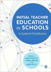 INITIAL TEACHER EDUCATION IN SCHOOLS. A GUIDE FOR PRACTITIONERS