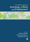 THE SAGE HANDBOOK OF THE SOCIOLOGY OF WORK AND EMPLOYMENT
