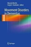 MOVEMENT DISORDERS IN DEMENTIAS