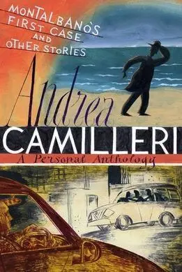Montalbano's First Case & Other Stories