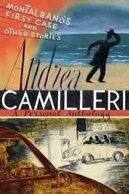 Montalbanos First Case And Other Stories