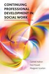 CONTINUING PROFESSIONAL DEVELOPMENT IN SOCIAL WORK